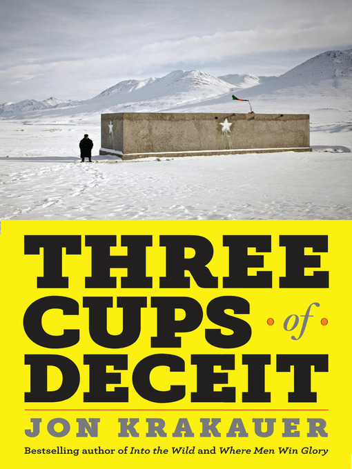 Title details for Three Cups of Deceit by Jon Krakauer - Available